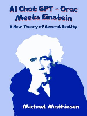 cover image of AI Chat GPT--Orac Meets Einstein